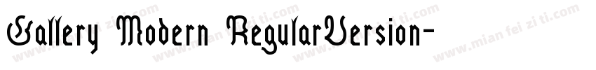 Gallery Modern RegularVersion字体转换